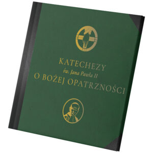 Katechezy św. Jana Pawła II o Bożej Opatrzności